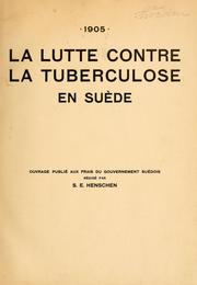 Cover of: La Lutte contre la tuberculose en Suède