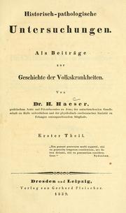 Cover of: Historisch-pathologische untersuchungen als beiträge zur Geschichte der Volkskrankheiten