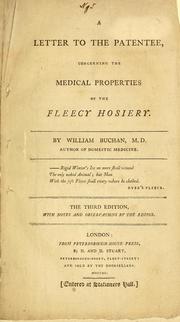 Cover of: A letter to the patentee concerning the medical properties of the fleecy hosiery