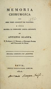 Cover of: Memoria chirurgica sui piedi torti congeniti dei fanciulli: e sulla maniera di correggere questa deformità