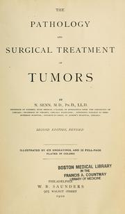 Cover of: The pathology and surgical treatment of tumors