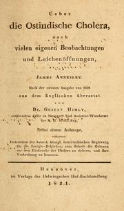 Cover of: Ueber die ostindische Cholera, nach vielen eigenen Beobachtungen und Leichenöffnungen