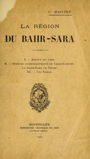 Cover of: La région du Bahr-Sara