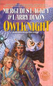 Cover of: Owlknight (Valdemar: Darian's Tale, Book 3) by Mercedes Lackey, Larry Dixon