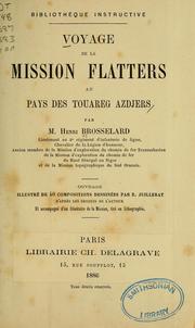 Cover of: Voyage de la mission Flatters au pays des Touareg Azdjers by Henri Brosselard