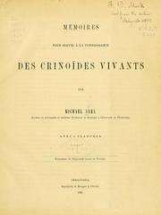 Cover of: Mémoires pour servir à la connaissance des crinoïdes vivants