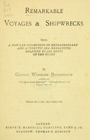 Remarkable voyages & shipwrecks by George Winslow Barrington