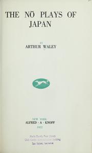 Cover of: The NŌ plays of Japan by Arthur Waley