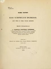 Cover of: Numi cufici regii numophylachii holmiensis, quos omnes in terra sueciae repertos