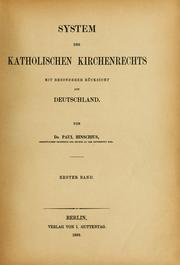 Cover of: Systems des katholischen kirchenrechts mit besonderer rücksicht auf Deutschland by Paul Hinschius