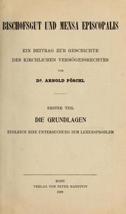 Cover of: Bischofsgut und mensa episcopalis: ein Beitrag zur Geschichte des kirchlichen Vermögensrechtes
