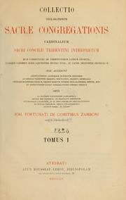 Cover of: Collectio declarationum Sacrae Congregationis Cardinalium Sacri Concilii Tridentini interpretum by Giovanni Fortunatus Zamboni, Giovanni Fortunatus Zamboni