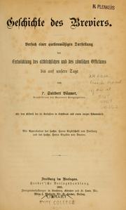 Cover of: Geschichte des Breviers by Bäumer, Suitbert pater