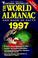 Cover of: The World Almanac and Book of Facts 1997