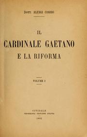 Cover of: Il Cardinale Gaetano e la riforma