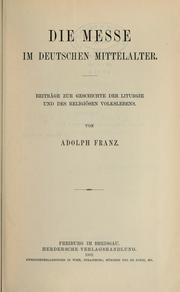 Cover of: Die messe im deutschen mittelalter