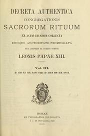 Cover of: Decreta authentica Congregationis Sacrorum Rituum