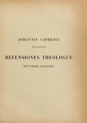 Cover of: Defensiones theologiæ divi Thomæ Aquinatis by Jean Capreolus