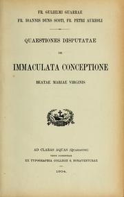 Cover of: Fr. Gulielmi Guarrae, fr. Ioannis Duns Scoti, fr. Petri Aureoli by William of Ware