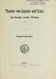 Cover of: Thomas von Aquino und Kant: ein Kampf zweier Welten