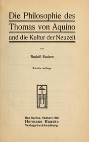 Cover of: Die philosophie des Thomas von Aquino und die kultur der neuzeit