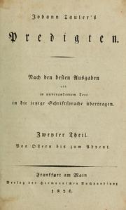 Cover of: Johann Tauler's Predigten: nach den besten Ausgaben in die jetzige Schriftsprache übertragen