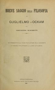 Breve saggio sulla filosofia di Guglielmo d'Ockam by Constantino Muschietti