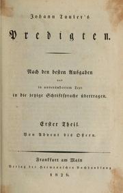 Cover of: Johann Tauler's Predigten: nach den besten Ausgaben in die jetzige Schriftsprache übertragen