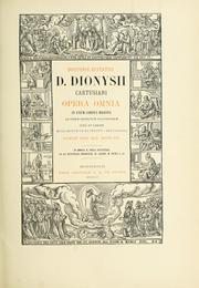 Cover of: Opera omnia in unum corpus digesta ad fidem editionum Coloniensium by Denis the Carthusian