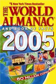 The World Almanac and Book of Facts 2005 (World Almanac and Book of Facts) by Ken Park