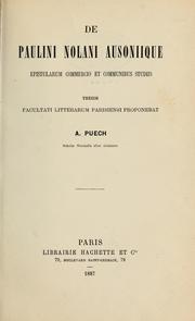 Cover of: De Paulini Nolani Ausoniique epistularum commercio et communibus studiis by Aimé Puech