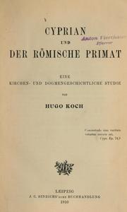 Cover of: Cyprian under römische primat by Hugo Koch