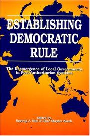 Establishing democratic rule by Ilpyong J. Kim, Jane Shapiro Zacek