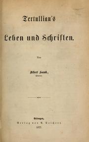 Cover of: Tertullian's Leben und Schriften by Albert Hauck