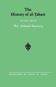 Cover of: The History of al-Tabari, vol. XXXVII. The 'Abbasid Recovery.