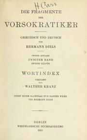 Cover of: Die Fragmente der Vorsokratiker, griechisch und deutsch by Hermann Diels