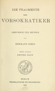 Cover of: Die Fragmente der Vorsokratiker, griechisch und deutsch by Hermann Diels