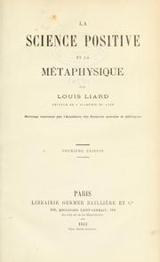 Cover of: La science positive et la métaphysique by Louis Liard