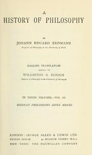 Cover of: A history of philosophy by Johann Eduard Erdmann