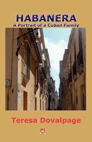 Cover of: Habanera: A Portrait of a Cuban Family