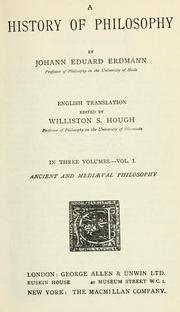 Cover of: A history of philosophy by Johann Eduard Erdmann