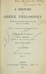 Cover of: A history of Greek philosophy from the earliest period to the time of Socrates by Eduard Zeller