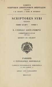 Cover of: S. Cyrilli Alexandrini Commentarii in Lucam by Cyril Saint, Patriarch of Alexandria