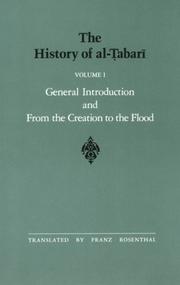 Cover of: The History of Al-Tabari, vol. I. General Introduction and from the Creation to the Flood