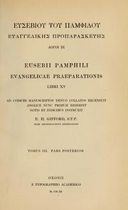 Cover of: Evangelicae praeparationis libri XV by Eusebius of Caesarea