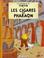 Cover of: Les cigares du pharaon