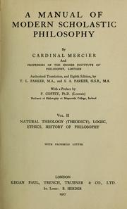 Cover of: A manual of modern scholastic philosophy
