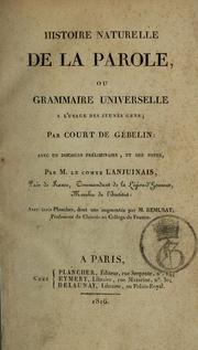 Cover of: Histoire naturelle de la parole by Antoine Court de Gébelin