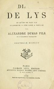 Cover of: Diane de Lys: Ce qu'on ne sait pas ; Grangette ; Une loge à Camille