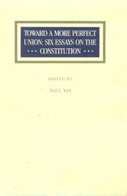 Cover of: Toward a more perfect union: six essays on the constitution